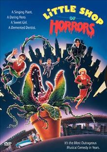 Little shop of horrors [videorecording] / the Geffen Company ; screenplay by Howard Ashman ; produced by David Geffen ; directed by Frank Oz.
