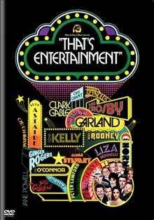 That's entertainment [videorecording] / Metro-Goldwyn-Mayer presents ; written, produced and directed by Jack Haley, Jr.