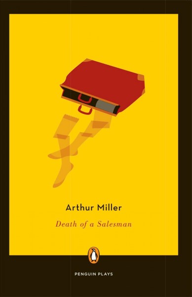 Death of a salesman : certain private conversations in two acts and a requiem / by Arthur Miller.