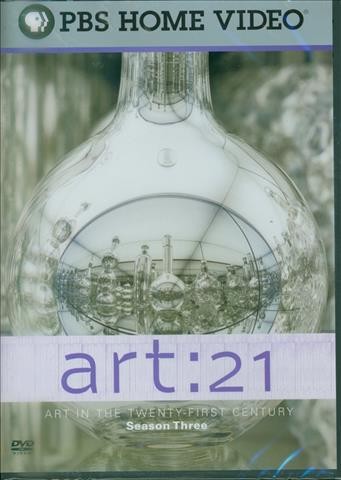 Art:21 [videorecording] : art in the 21st century :  season 3 / Art 21, Inc. series created by Susan Sollins and Susan Dowling. 