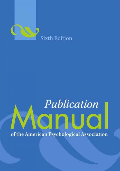 Publication manual of the American Psychological Association / American Psychological Association.