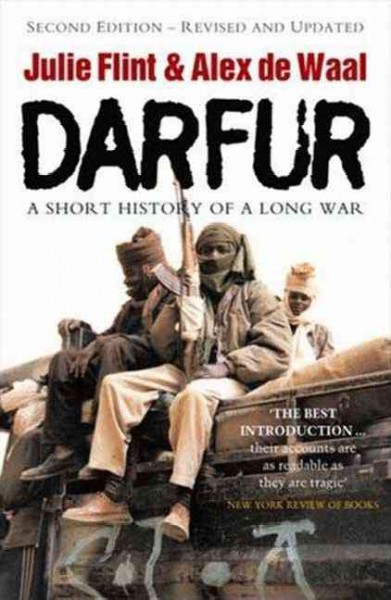 Darfur : a new history of a long war / Julie Flint & Alex de Waal.