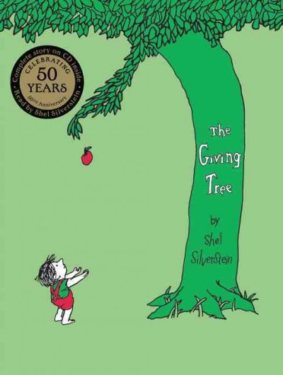The giving tree / by Shel Silverstein.