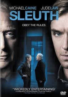 Sleuth [videorecording] / Sony Pictures Classics and Castle Rock Entertainment present a Riff Raff production, a Timnick Films production ; produced by Jude Law, Simon Halfon, Tom Sternberg, Marion Pilowsky, Kenneth Branagh, Simon Moseley ; screenplay by Harold Pinter ; directed by Kenneth Branagh.
