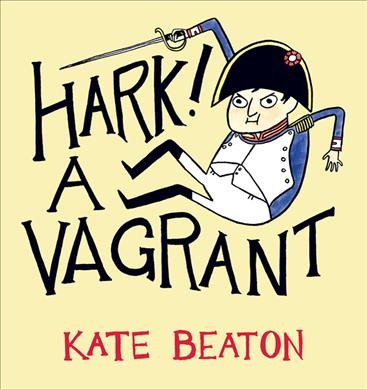 Hark! : a vagrant / Kate Beaton.