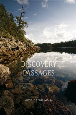Discovery passages [text] / Garry Thomas Morse.