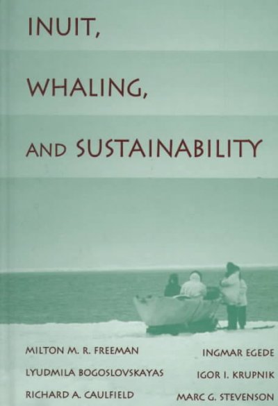 Inuit, whaling, and sustainability.