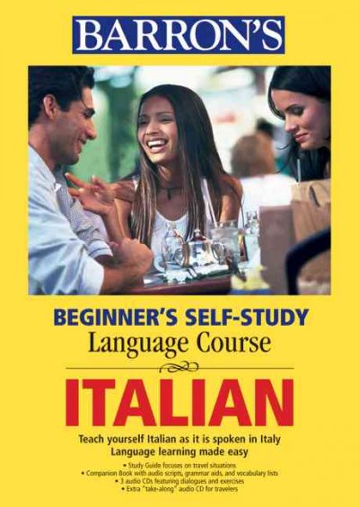 Italian : Barron's beginner's self-study language course.