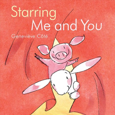 Starring me and you / Genevieve Cote