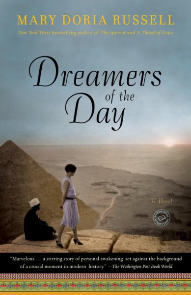Dreamers of the day / Mary Doria Russell.