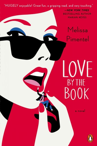 Love by the book / Melissa Pimentel.