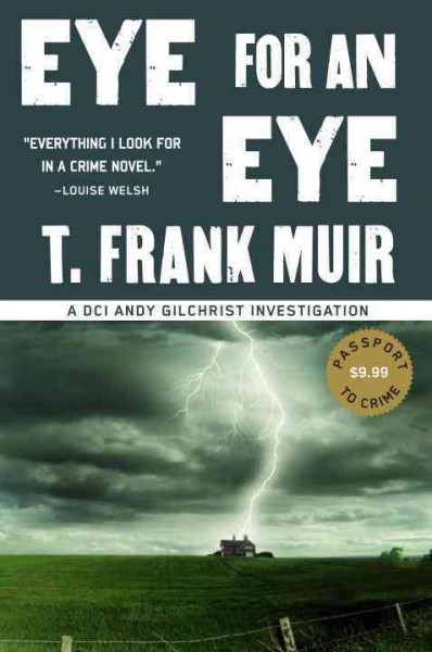 Eye for an eye / T. Frank Muir.