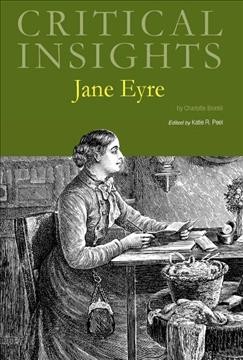 Jane Eyre / editor, Katie R. Peel.