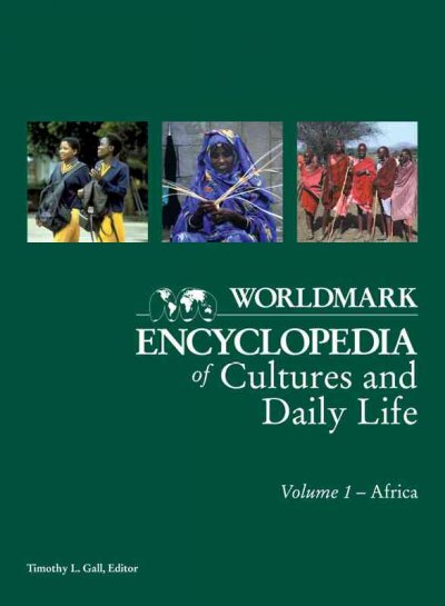 Worldmark encyclopedia of cultures and daily life volume 1 Africa