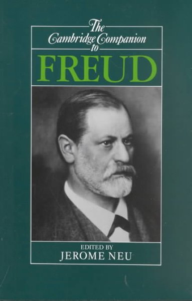 The Cambridge companion to Freud / edited by Jerome Neu.
