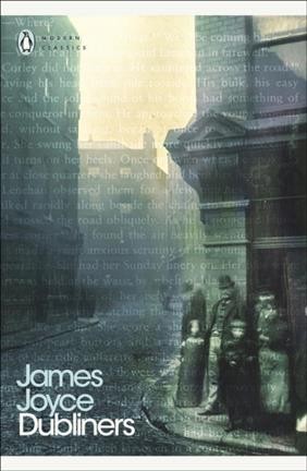 Dubliners / James Joyce ; edited with an introduction and notes by Terence Brown.