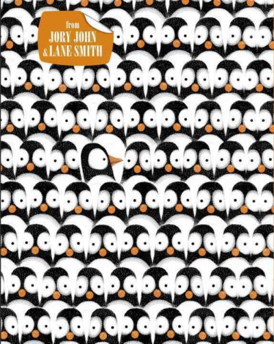 Penguin problems / by Jory John ; illustrated by Lane Smith.