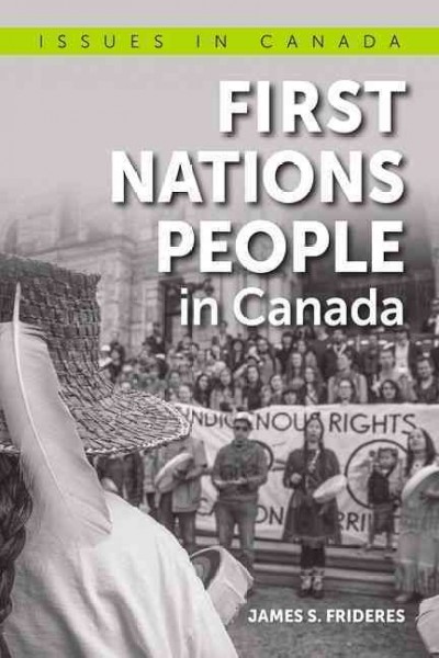 First Nations in Canada / James S. Frideres.