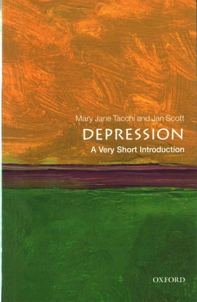 Depression / Mary Jane Tacchi and Jan Scott.