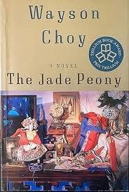The jade peony / Wayson Choy.