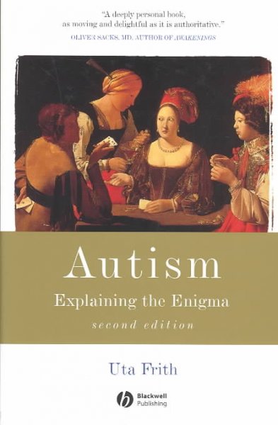 Autism : explaining the enigma / Uta Frith.