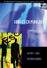 Convict criminology / Jeffrey Ian Ross, Stephen C. Richards.