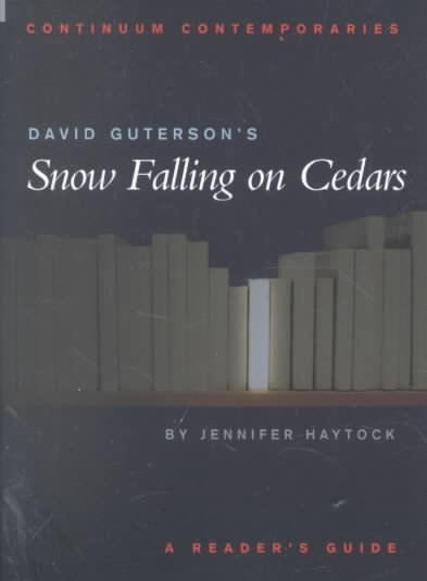 David Guterson's Snow falling on cedars : a reader's guide / Jennifer Haytock.