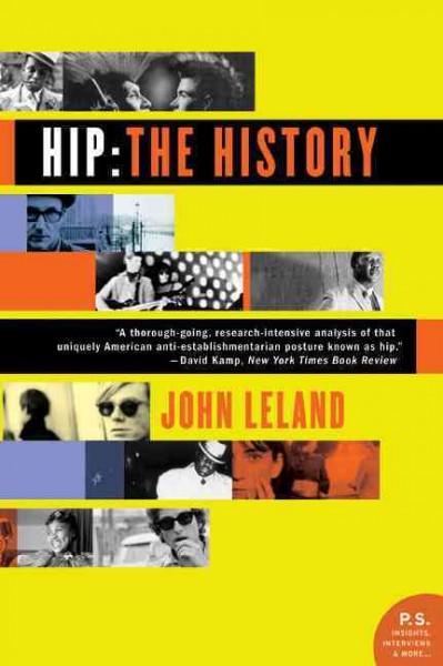Hip, the history / John Leland.
