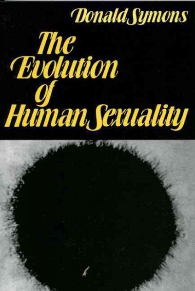 The evolution of human sexuality / Donald Symons.
