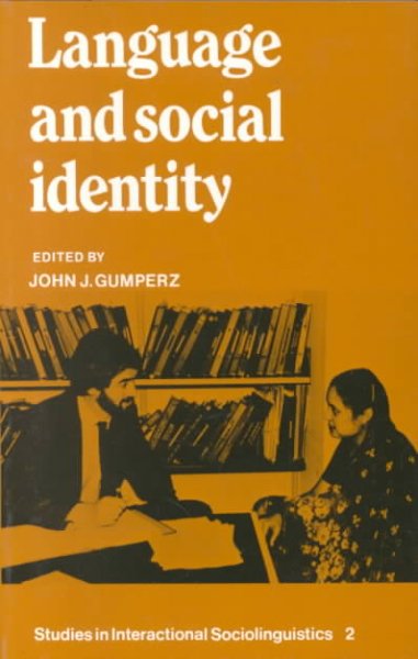 Language and social identity / edited by John J. Gumperz.
