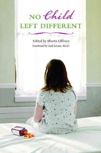 No child left different / edited by Sharna Olfman ; foreword by Mel Levine.