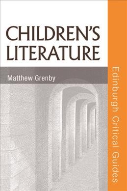 Children's literature / M.O. Grenby.