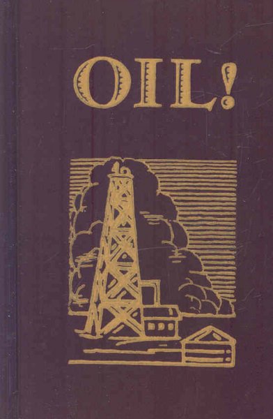 Oil! / Upton Sinclair.