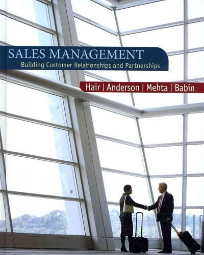 Sales management : building customer relationships and partnerships / Joe Hair ... [et al.]