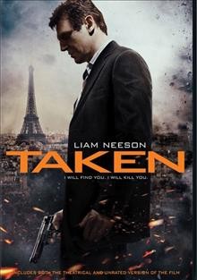 Taken [videorecording (DVD)] / Twentieth Century Fox presents a Europacorp, M6 Films and Grive Productions co-production with the participation of Canal+, M6 and TPS Star, a film by Pierre Morel.