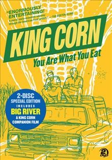 King corn [videorecording (DVD)] : Big river, a King corn companion / Mosaic Films production, a film by Aaron Woolf, Curt Ellis, Ian Cheney ; a co-production of Mosaic Films Incorporated and the Independent Television Service (ITVS) with funding provided by The Corporation for Public Broadcasting ; co-produced by Ian Cheney, Curt Ellis ; produced and directed by Aaron Woolf.