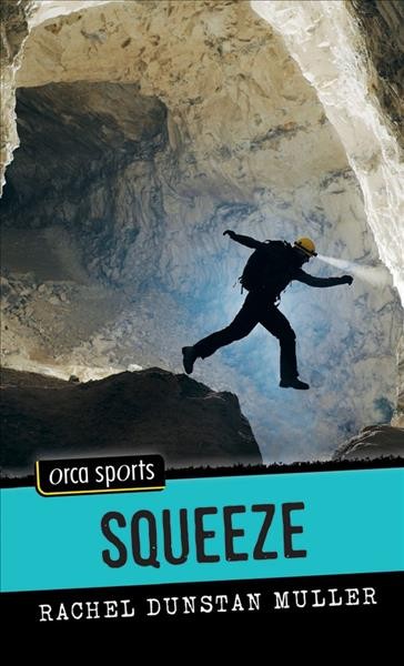 Squeeze / Rachel Dunstan Muller.