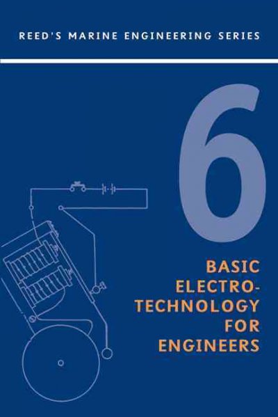 Reed's basic electro-technology for engineers / by Edmund G. R. Kraal ; revised and enlarged by Stanley Buyers.