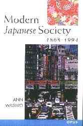 Modern Japanese society, 1868-1994 / Ann Waswo.