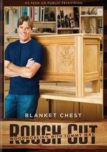 Rough cut.  Blanket chest [videorecording (DVD)] / produced by WGBH Boston.