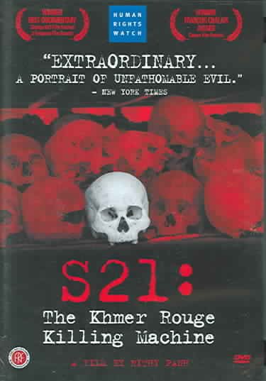 S21 [videorecording (DVD)] : the Khmer Rouge killing machine / INA and ARTE France present un film de Rithy Panh ; producteur, Cati Couteau.