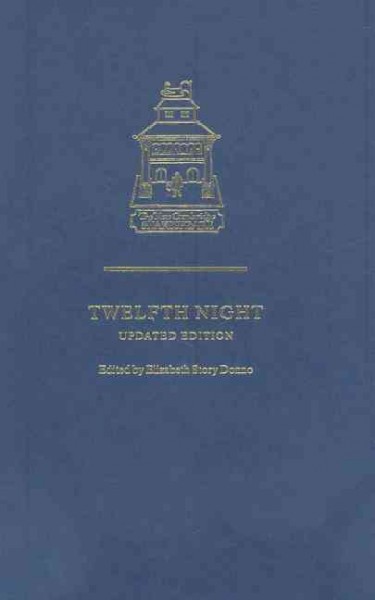 Twelfth night, or, What you will / edited by Elizabeth Story Donno ; with an introduction by Penny Gay.