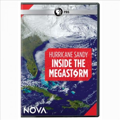 Inside the megastorm [videorecording (DVD)] / produced and directed by Talya Tibbott, Jo Locke ; produced by Dragonfly Film and Television Productions Ltd. for NOVA/WGBH in association with the BBC.