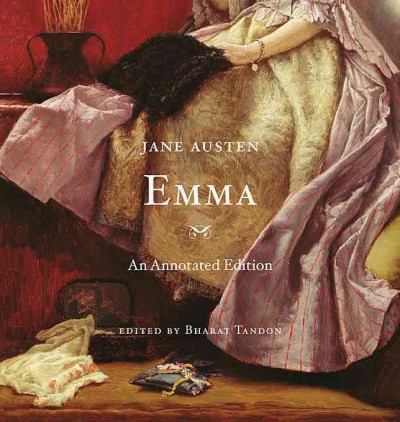 Emma / Jane Austen ; edited by Bharat Tandon.