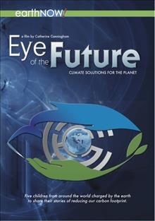 Eye of the future [videorecording (DVD)].