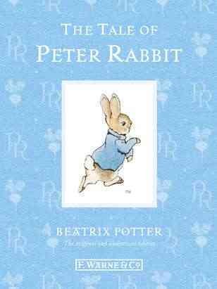 The tale of Peter Rabbit / by Beatrix Potter.