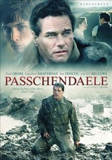 Passchendaele [videorecording (DVD)] / Alliance Films presents ; a Rhombus Media-Whizbang Films, in association with The Damberger Film and Cattle Company production ; a film by Paul Gross ; written and directed by Paul Gross ; produced by Niv Fichman ... [et al.].