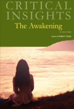 The awakening / ceditor, Robert C. Evans.