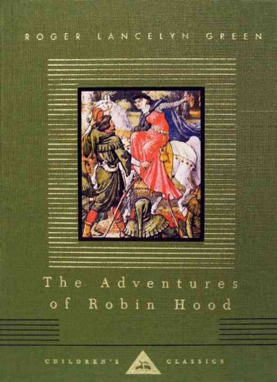 The adventures of Robin Hood / [retold by] Roger Lancelyn Green ; with illustrations by Walter Crane.