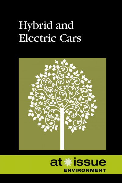 Hybrid and electric cars / Louise I. Gerdes, book editor.